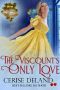 [Christmas Belles 02] • The Viscount's Only Love